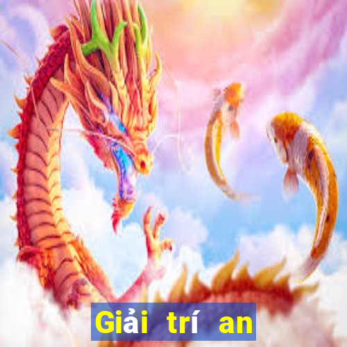 Giải trí an toàn cho công chúng