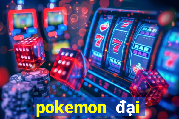 pokemon đại chiến 3