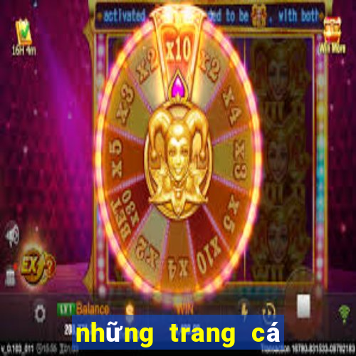 những trang cá cược uy tín