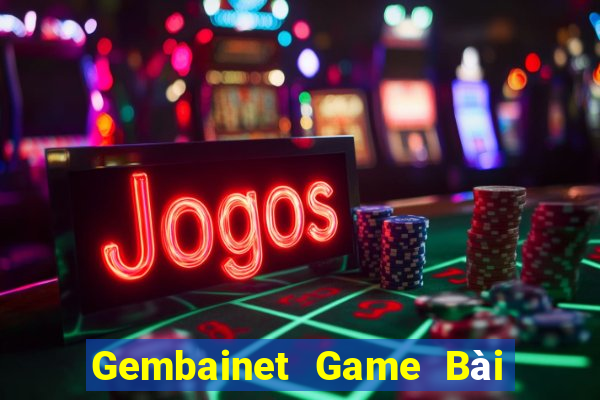 Gembainet Game Bài B52 Đổi Thưởng