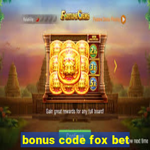 bonus code fox bet