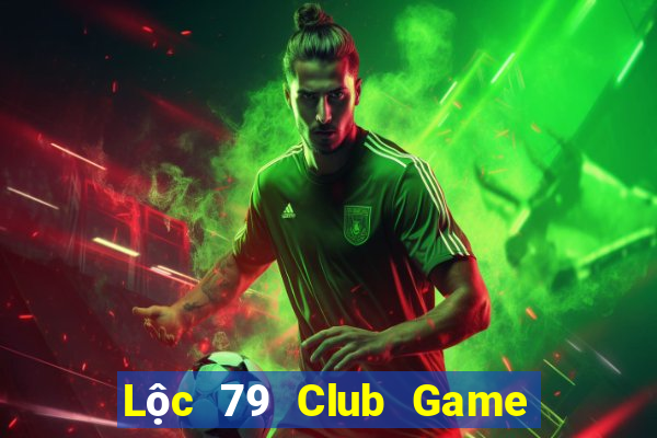 Lộc 79 Club Game Bài G63