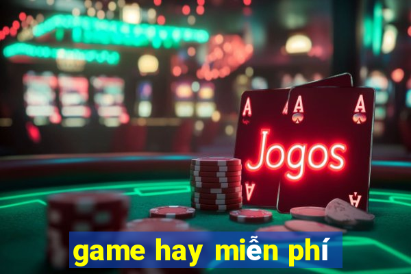 game hay miễn phí