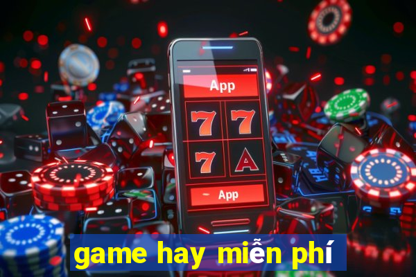 game hay miễn phí