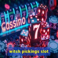 witch pickings slot