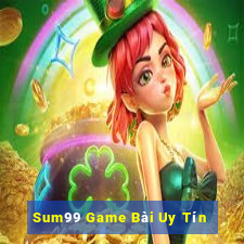 Sum99 Game Bài Uy Tín