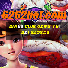 Bin88 Club Game Thẻ Bài Eloras