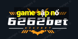 game sập nổ