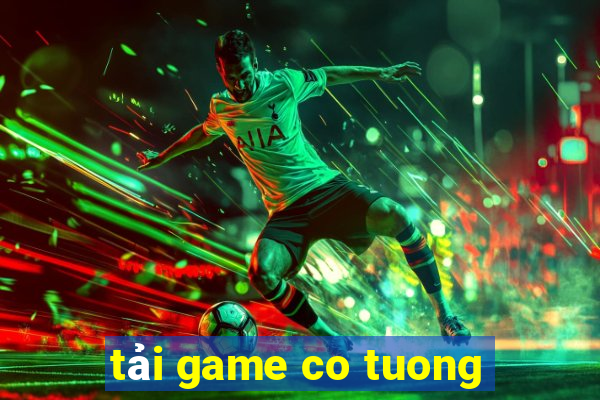 tải game co tuong