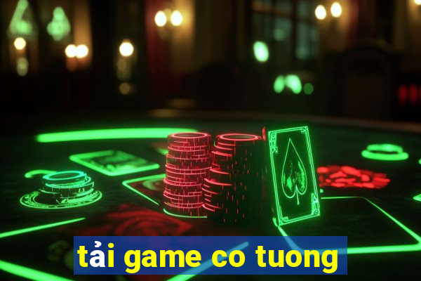 tải game co tuong