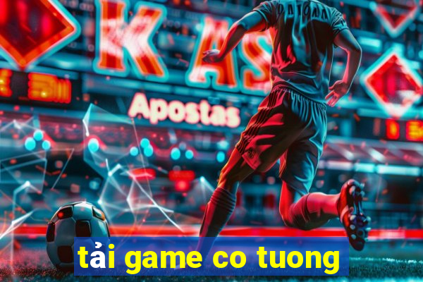 tải game co tuong