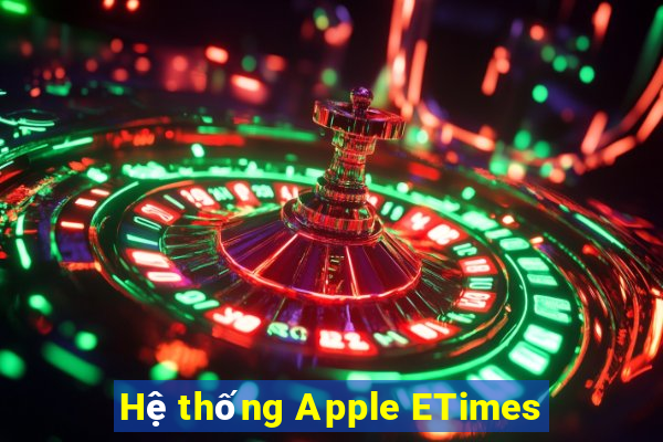 Hệ thống Apple ETimes