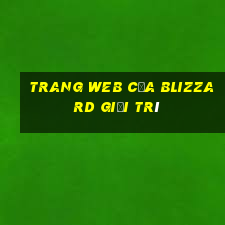 Trang web của Blizzard giải trí