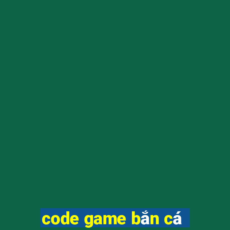 code game bắn cá