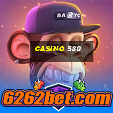 casino 580