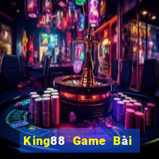 King88 Game Bài Uy Tín Nhất 2024