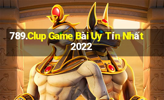 789.Clup Game Bài Uy Tín Nhất 2022