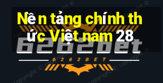 Nền tảng chính thức Việt nam 28