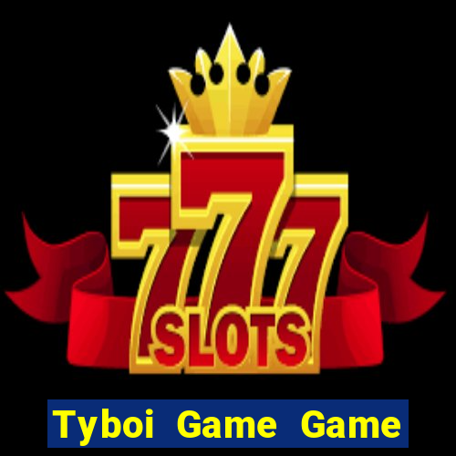 Tyboi Game Game Bài Nạp The Garena