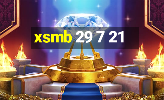 xsmb 29 7 21