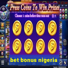 bet bonus nigeria