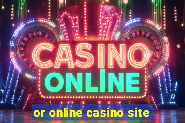 or online casino site