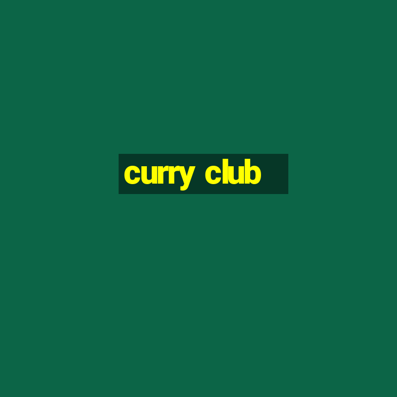 curry club