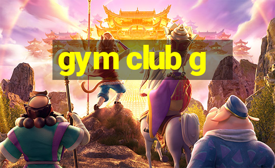 gym club g