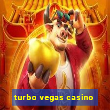 turbo vegas casino