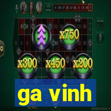 ga vinh