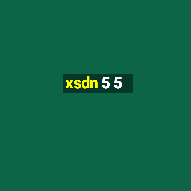 xsdn 5 5