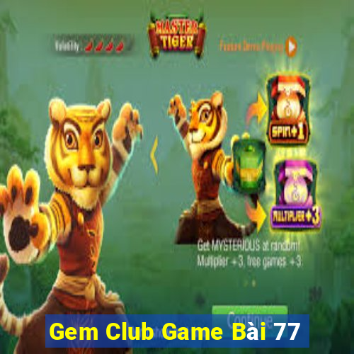 Gem Club Game Bài 77