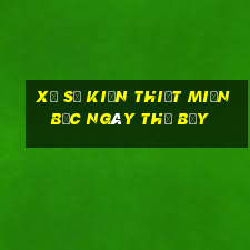 xổ số kiến thiết miền bắc ngày thứ bảy