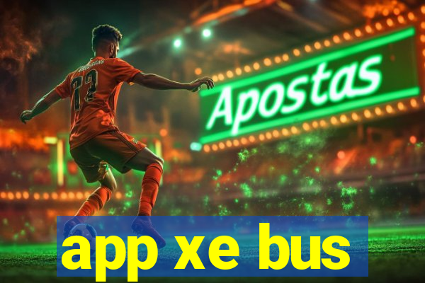 app xe bus