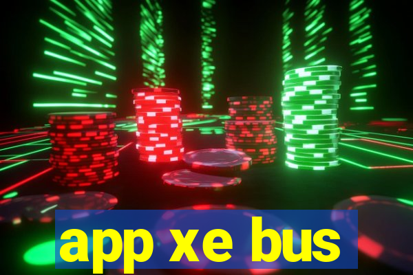 app xe bus