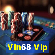 Vin68 Vip