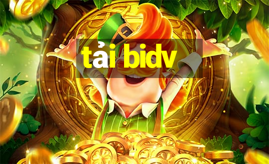 tải bidv