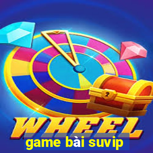 game bài suvip