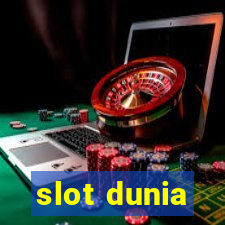 slot dunia