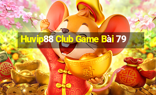 Huvip88 Club Game Bài 79