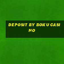 deposit by boku casino