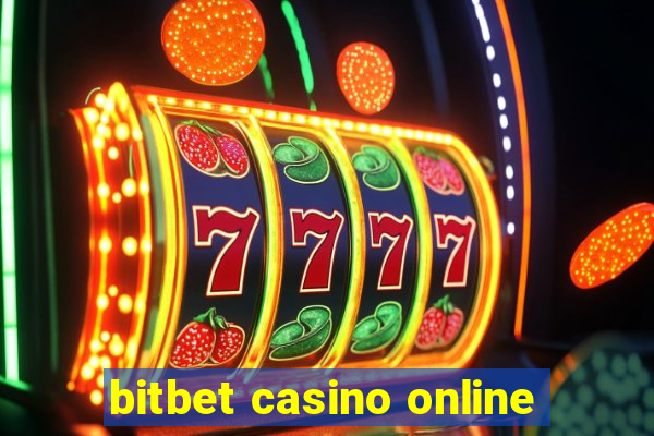 bitbet casino online