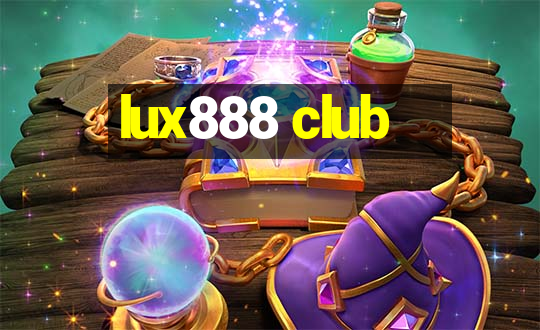 lux888 club