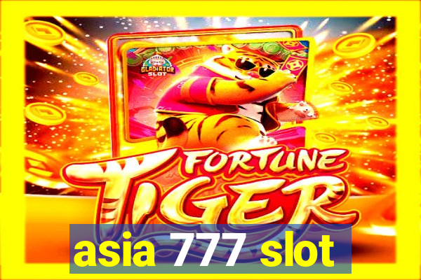 asia 777 slot