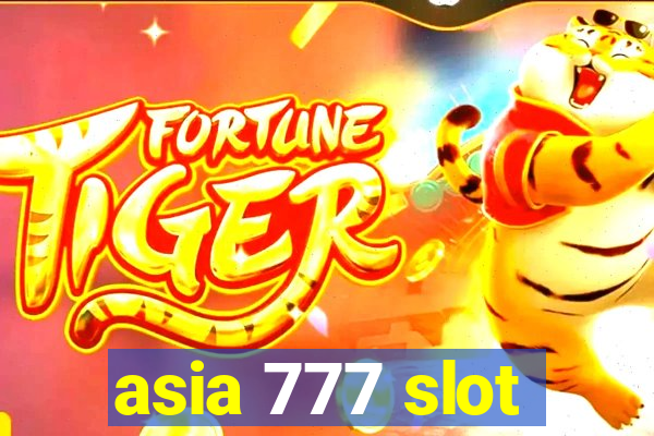 asia 777 slot