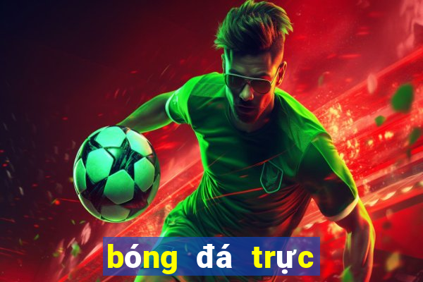 bóng đá trực tiếp vtv cần thơ