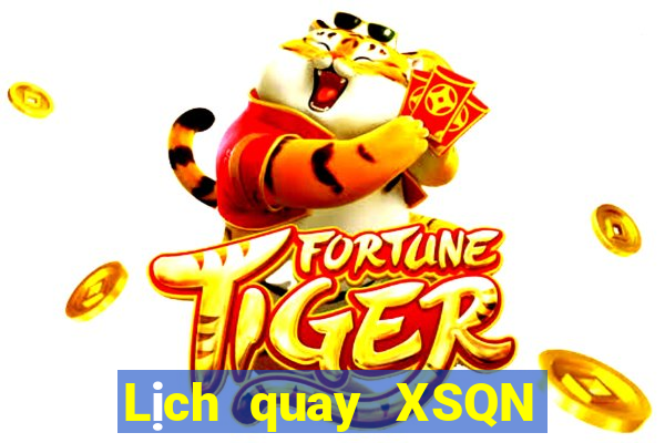 Lịch quay XSQN ngày 22