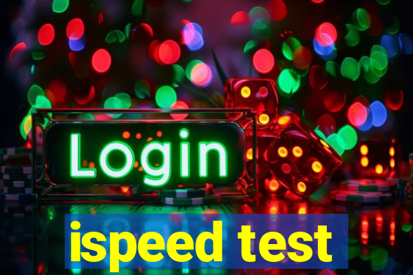 ispeed test