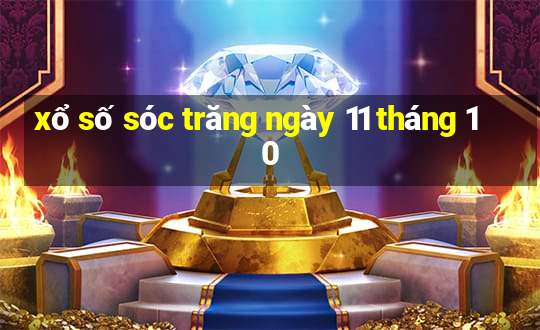 xổ số sóc trăng ngày 11 tháng 10