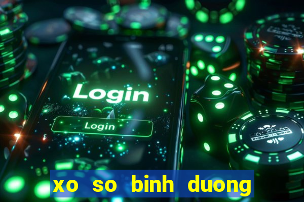 xo so binh duong 7 5 2024